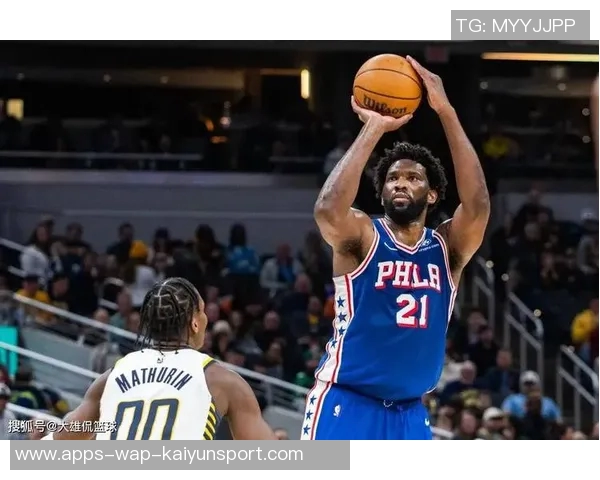 恩比德新赛季仍受时间限制背靠背出战将令教练感到意外